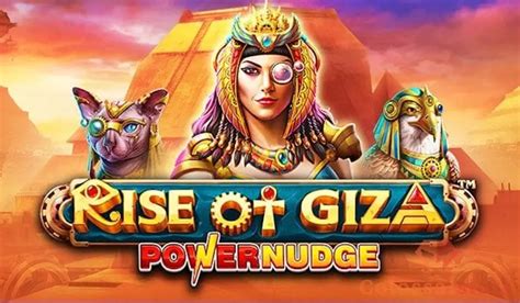 Rise of Giza PowerNudge 4